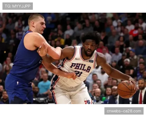 战术板:掘金约基奇作为进攻中枢,与76人恩比德低位核心的差异 战术板:掘金约基奇作为进攻中枢,与76人恩比德低位核心的差异